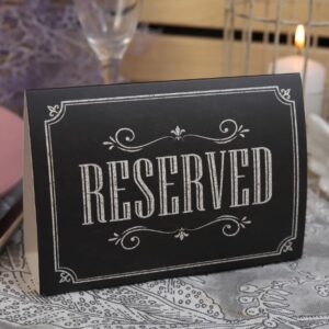 Reserved Seats Chalkboard Sign